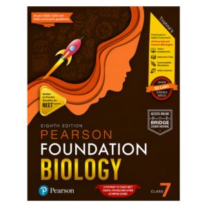 Pearson Foundation Biology Class 7 Eighth Edition for NEET Foundation NSO Olympiad and School Competitive Exam Preparation