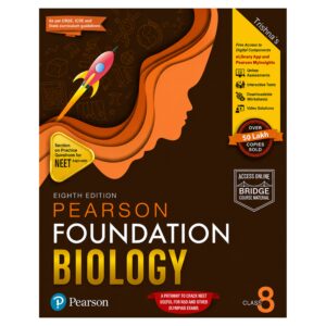 Pearson Foundation Biology Class 8 Eighth Edition for NEET Foundation NSO Olympiad and School Competitive Exam Preparation