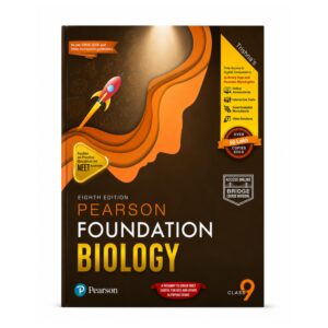 Pearson Foundation Biology Class 9 Eighth Edition for NEET Foundation NSO Olympiad and Competitive Exam Preparation