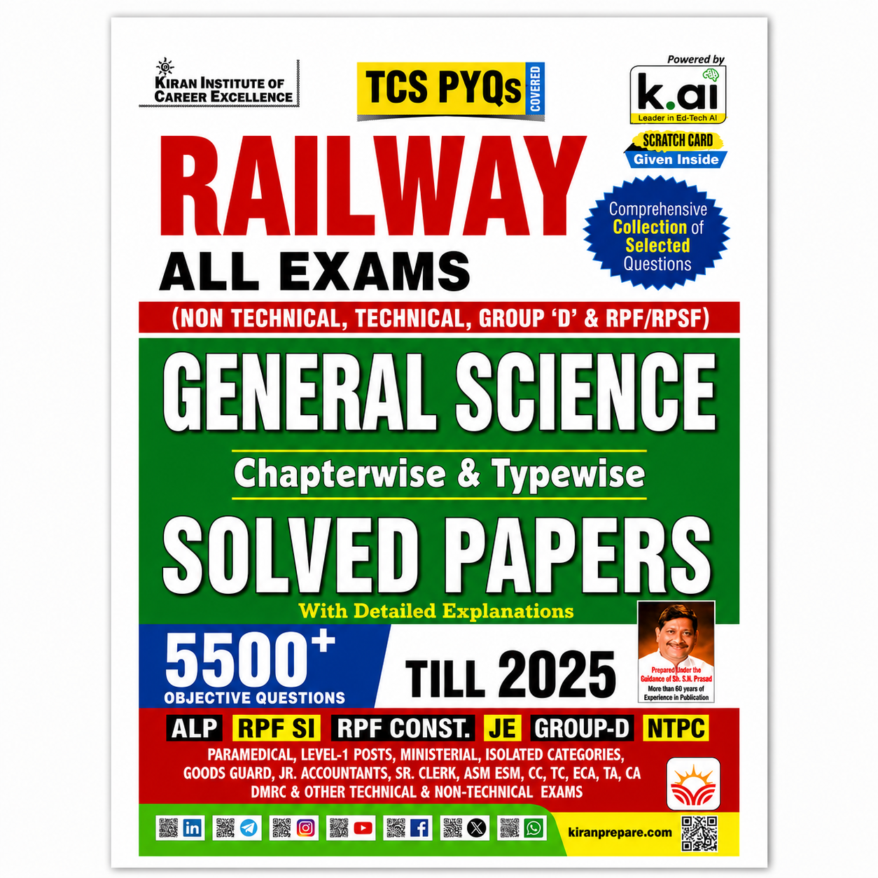 Kiran Railway All Exams General Science Chapterwise and Typewise Solved Papers till 2025 with 5500+ objective questions and detailed explanations for RRB and Railway recruitment examinations.