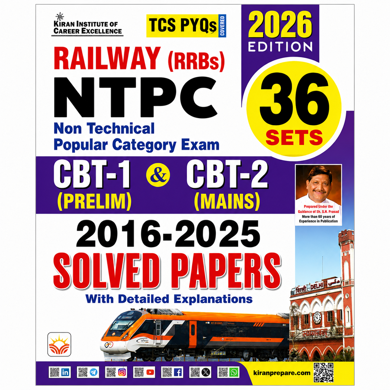 Kiran Railway RRB NTPC CBT-1 and CBT-2 Solved Papers 2016–2025 Hindi Book with 36 practice sets, detailed explanations, and 2026 edition for Railway NTPC exam preparation.
