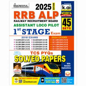 Kiran RRB ALP Assistant Loco Pilot 1st Stage Exam TCS PYQs Solved Papers 2025 Edition with 45 solved sets, detailed explanations, and previous year Railway Recruitment Board exam papers.