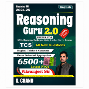 S. Chand Reasoning Guru 2.0 English book by Vikramjeet Sir, updated till 2024–25, featuring 6500+ latest PYQs and TCS-based reasoning questions for SSC, Banking, Railway, State and other government exams.