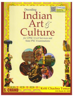 Decoding Indian Art & Culture for UPSC Civil Services and State PSC Examinations | Kriti Chachra Tomar | S. Chand