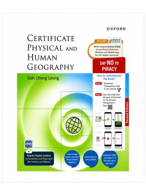 Certificate Physical and Human Geography | Second Edition | Goh Cheng Leong | Oxford University Press