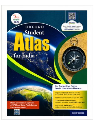 Oxford Student Atlas for India 2026 | 7th Edition | UPSC & State PSC Special | Oxford University Press