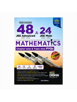 Errorless 48 Years JEE Advanced (1978–2025) & 24 Years JEE Main (2002–2025) Mathematics Chapter-wise & Topic-wise PYQs | 21st Edition | Disha Publication