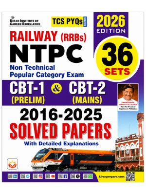 Kiran Railway RRB NTPC CBT-1 & CBT-2 Solved Papers 2016–2025 | 36 Practice Sets | 2026 Edition | Hindi Medium