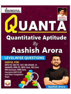 Quanta Quantitative Aptitude Levelwise Questions | By Aashish Arora | Banking, SSC, RBI, NABARD & Competitive Exams | Kiran Institute of Career Excellence