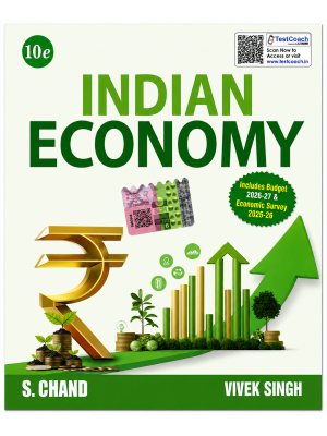 Indian Economy | 10th Edition | Includes Budget 2026-27 & Economic Survey 2025-26 | Vivek Singh | S. Chand