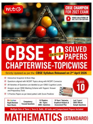 MTG CBSE Class 10 Mathematics Standard 10 Years Solved Papers Chapterwise-Topicwise | 2027 Exam