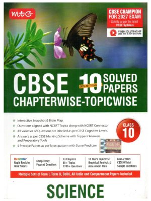 MTG CBSE 10 Years Solved Papers Science Class 10 – Chapterwise & Topicwise 2027