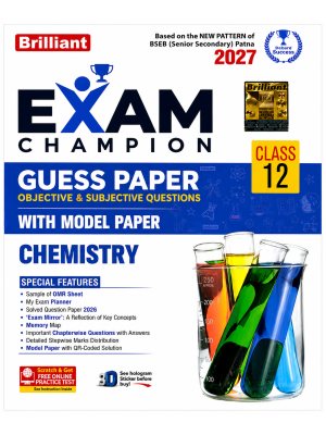Brilliant Exam Champion Chemistry Guess Paper Class 12 BSEB 2027 | English Medium