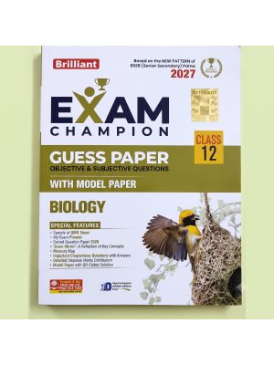 Brilliant Exam Champion Guess Paper with Model Paper – Biology | Class 12 | BSEB Pattern 2027